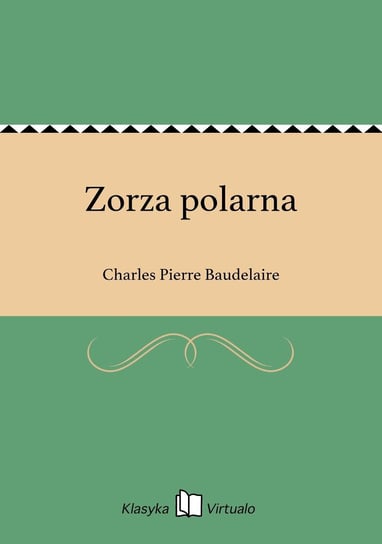 Zorza polarna Baudelaire Charles Pierre