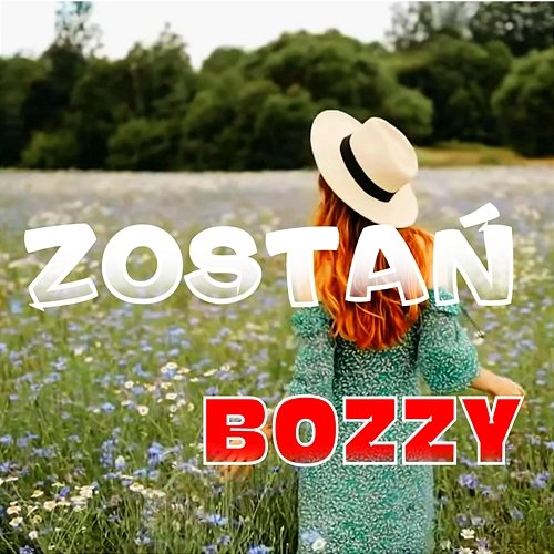 Zostań BoZzy