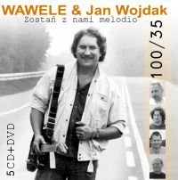 Zostań z nami melodio Wojdak Jan, Wawele