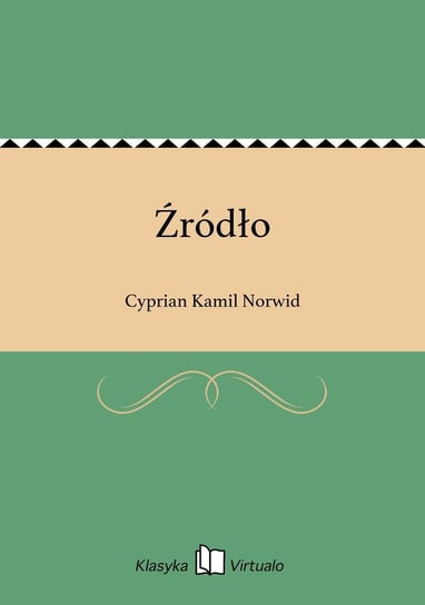 Źródło - ebook epub Norwid Cyprian Kamil