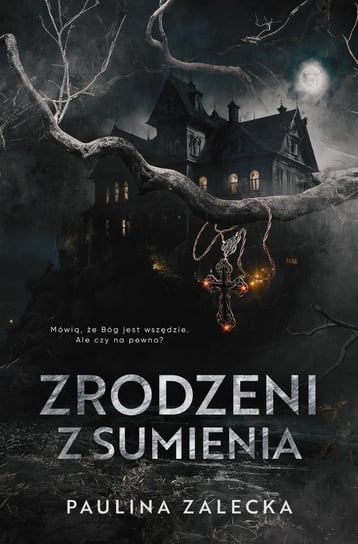 Zrodzeni z sumienia - ebook mobi Zalecka Paulina