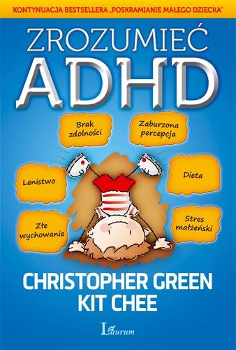 Zrozumieć ADHD Green Christopher, Chee Kit