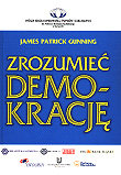 Zrozumieć Demokrację Gunning James Patrck