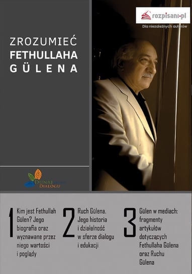 Zrozumieć Fethullaha Gulena Opracowanie zbiorowe