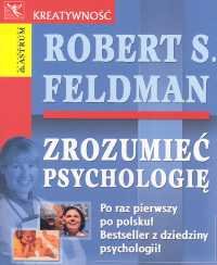 Zrozumieć Psychologię Feldman Robert S.