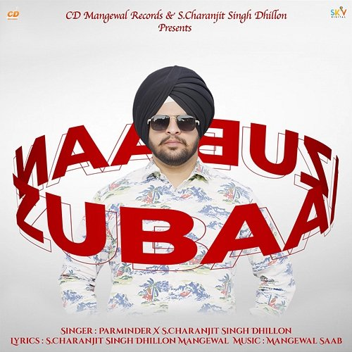 Zubaan Parminder, S. Charanjit Singh Dhillon
