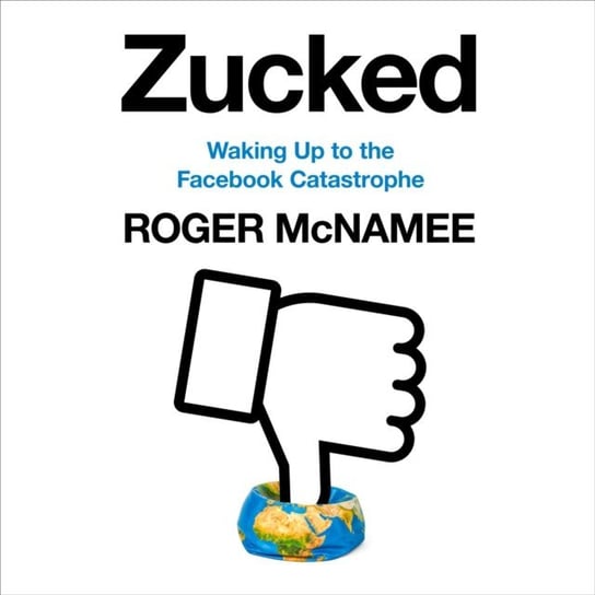Zucked McNamee Roger