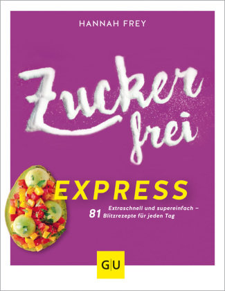 Zuckerfrei express Gräfe & Unzer