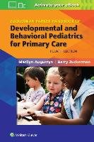 Zuckerman Parker Handbook of Developmental and Behavioral Pediatrics for Primary Care Augustyn Marilyn, Zuckerman Barry