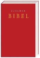 Zürcher Bibel - Schulbibel rot Deutsche Bibelges.