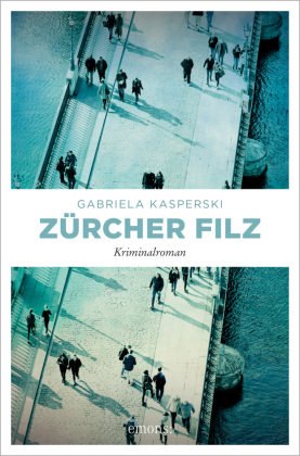 Zürcher Filz Emons Verlag