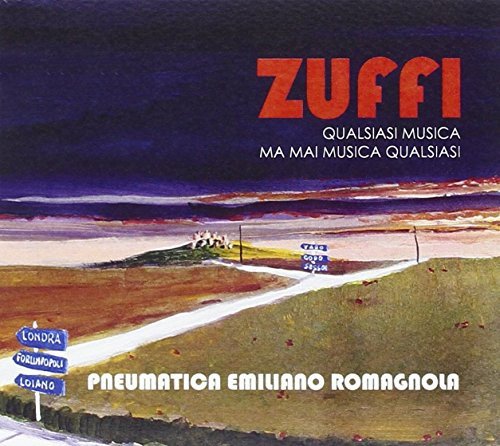 Zuffi Qualsiasi Musica Ma Mai Musicaqualsiasi Various Artists