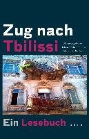 Zug nach Tbilissi Suhrkamp Verlag Ag, Suhrkamp