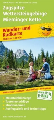 Zugspitze - Wettersteingebirge - Mieminger Kette. Wander- und Radkarte 1 : 35 000 Publicpress, Publicpress Publikationsgesellschaft Mbh