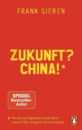 Zukunft? China! Penguin Verlag München