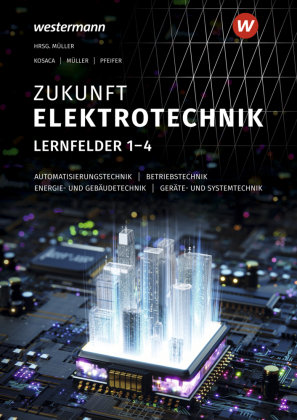 Zukunft Elektrotechnik Bildungsverlag EINS