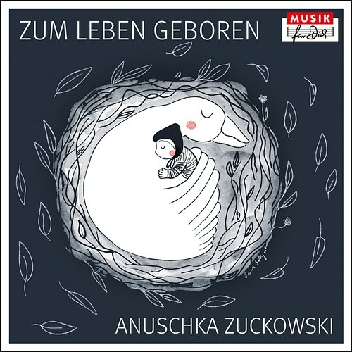 Zum Leben geboren Anuschka Zuckowski