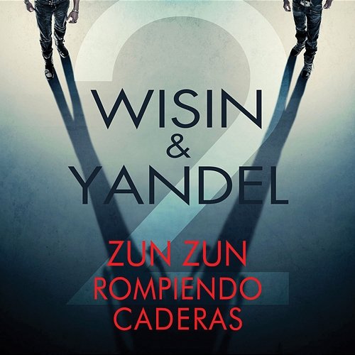 Zun Zun Rompiendo Caderas Wisin & Yandel