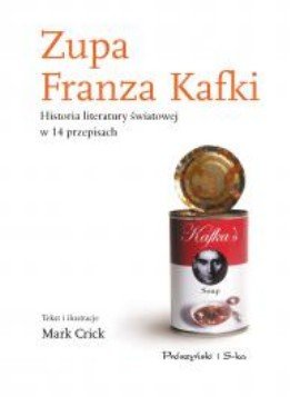 Zupa Franza Kafki Crick Mark