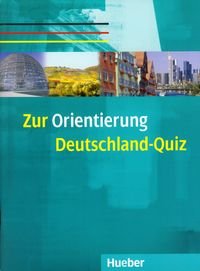 Zur Orientirung Deutschland - Quiz Remanofsky Ulrich