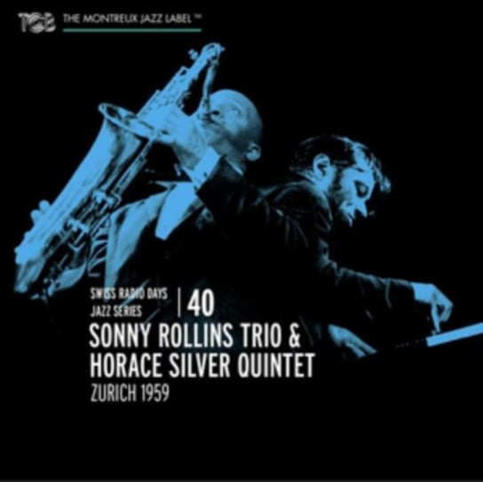 Zurich 1959 Sonny Rollins Trio & Horace Silver Quintet