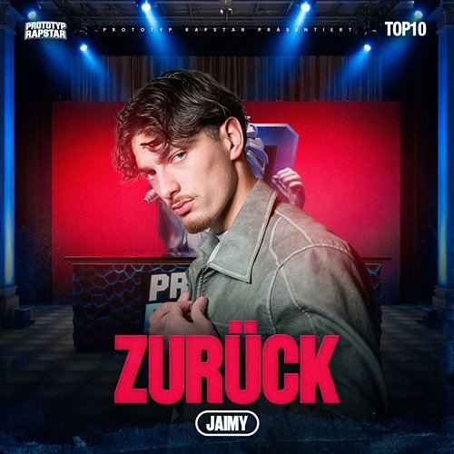 ZURÜCK Jaimy, PROTOTYP RAPSTAR