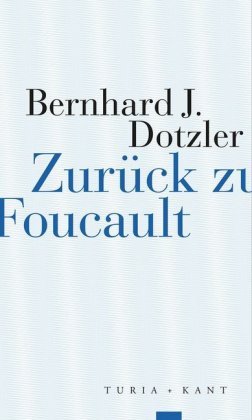 Zurück zu Foucault Turia & Kant