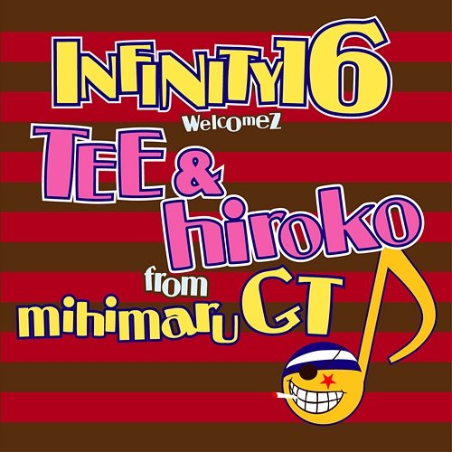 Zutto Kimito Infinity 16 feat. TEE, Hiroko