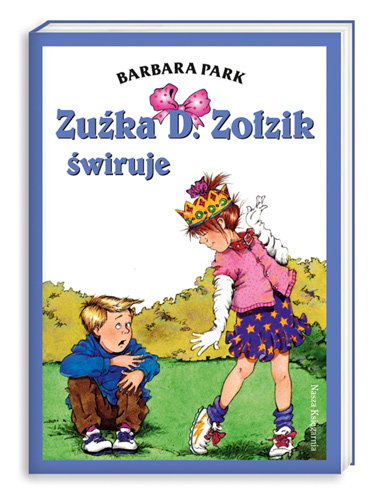 Zuźka D. Zołzik świruje Park Barbara
