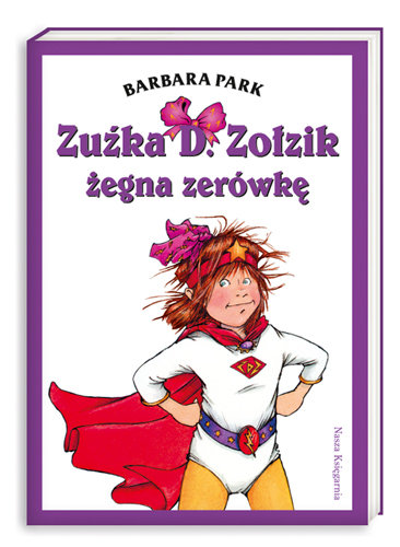 Zuźka D. Zołzik żegna zerówkę Park Barbara
