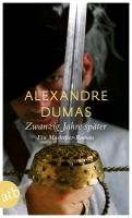 Zwanzig Jahre später Dumas Alexandre