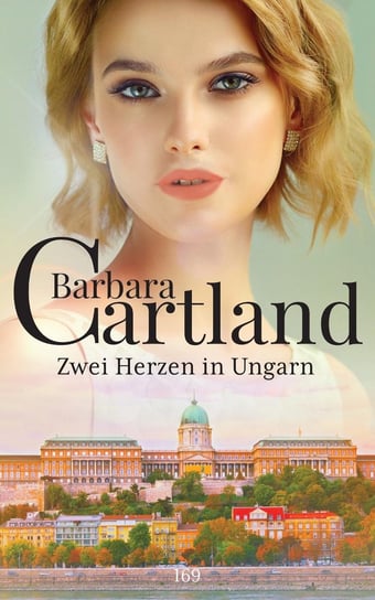 Zwei Herzen in Ungarn Cartland Barbara