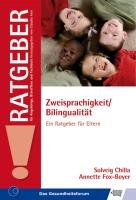 Zweisprachigkeit/Bilingualität Chilla Solveig, Fox-Boyer Annette