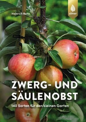 Zwerg- und Säulenobst Verlag Eugen Ulmer