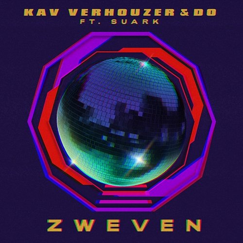 Zweven Kav Verhouzer, Do feat. SUARK