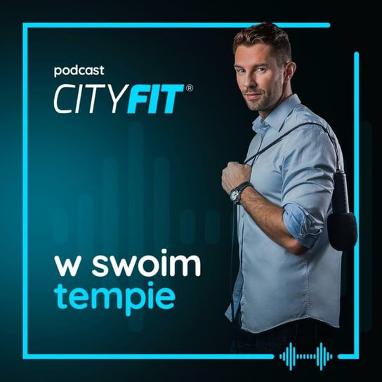 Zwiastun: Jak dożyć setki? Julian Sobiech - W Swoim Tempie. Podcast CityFit. - podcast CityFit Sp. z o. o