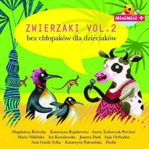 Zwierzaki. Volume 2: Bez chłopaków dla dzieciaków (Reedycja) Various Artists