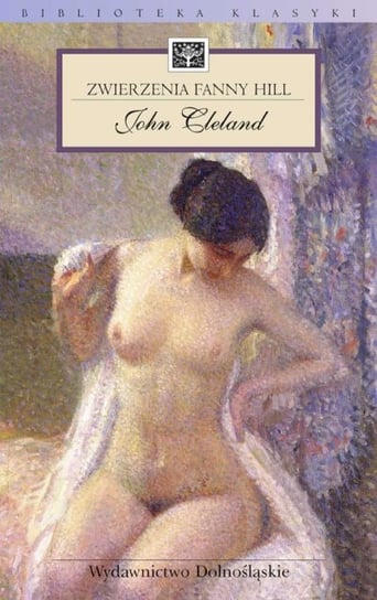 Zwierzenia Fanny Hill John Cleland