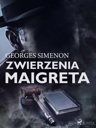 Zwierzenia Maigreta Simenon Georges