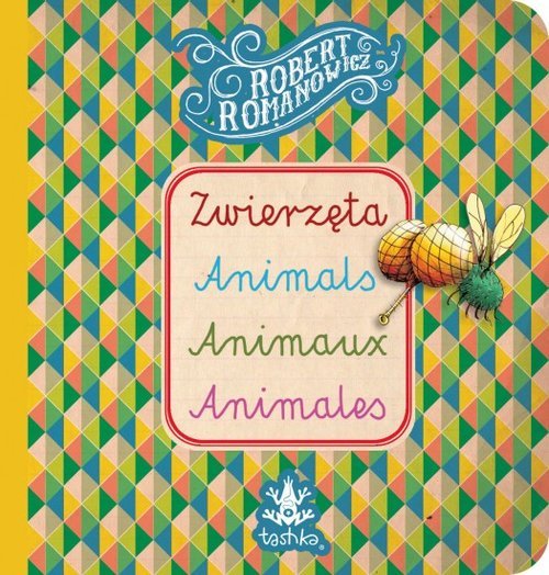 Zwierzęta. Animals, Animaux, Animales Romanowicz Robert