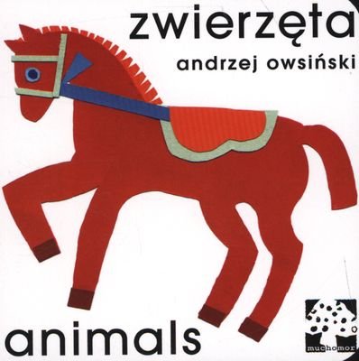 Zwierzęta. Animals Owsiński Andrzej