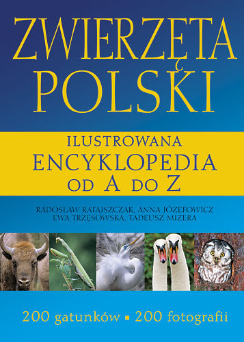 Zwierzęta Polski Ratajszczak Radosław, Mizera Tadeusz