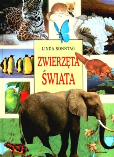 Zwierzęta świata Sonntag Linda