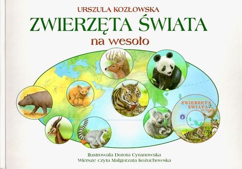 Zwierzęta świata na wesoło + CD Kozłowska Urszula