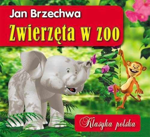 Zwierzęta w zoo Brzechwa Jan