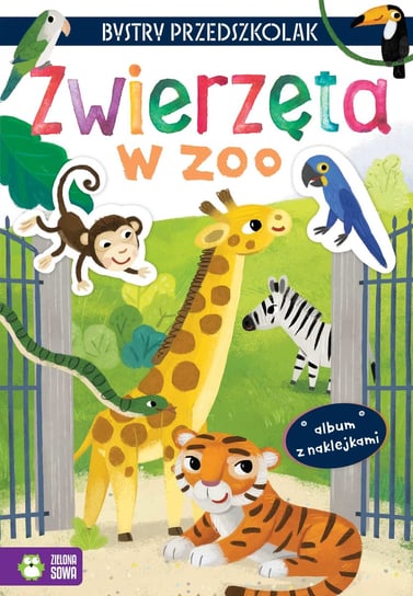 Zwierzęta w zoo. Bystry przedszkolak Zuzanna Osuchowska