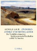 Zwischen Antike und Mittelalter Esch Arnold