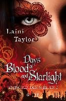Zwischen den Welten 02 - Days of Blood and Starlight Taylor Laini