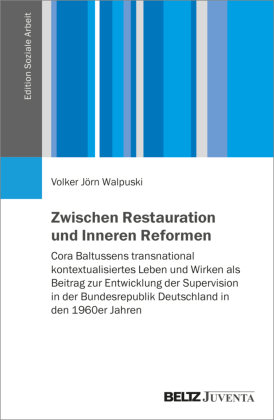 Zwischen Restauration und Inneren Reformen Beltz Juventa