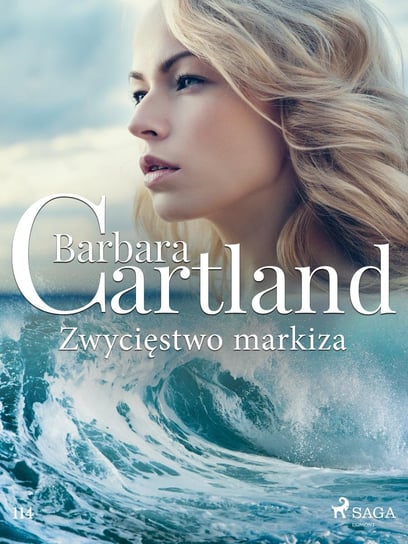 Zwycięstwo markiza. Ponadczasowe historie miłosne Barbary Cartland Cartland Barbara